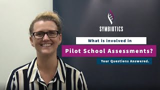 What is involved in Pilot School assessments [upl. by Lucrece]