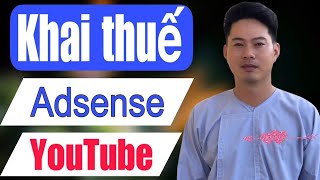 Khai thuế youtobe đơn giản lắm mà [upl. by Odel]