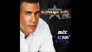 GIOVANNI RIOS MIX MERENGUE [upl. by Ricca]