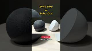 Echo Pop vs Echo Dot 5 Comparativa detallada y diferencias clave  Amazon Alexa [upl. by Ralli]