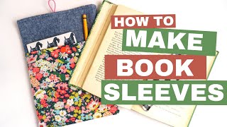 How to Sew Easy Book Sleeves in 3 Sizes [upl. by Ardel]