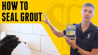 How To Seal Grout  DIY for Beginners [upl. by Vial]