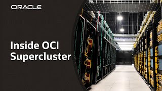 OCI Supercluster The Infrastructure Driving Generative AI at Scale [upl. by Akselav]