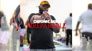 Chronic Law  Irreparable Official Audio December 2020 [upl. by Joelie]