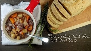 Slow Cooker Red Wine and Beef Stew Recipe [upl. by Harts904]