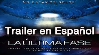 LA ULTIMA FASE  Trailer en Español  Gabriel Díaz  Lorena DAgata  Sol Masid  Martin Alvarez [upl. by Akeem]