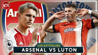 Live Watchalong Arsenal Vs Luton  WGO PODCAST [upl. by Llehcear]