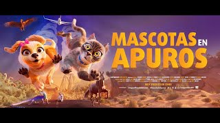 MASCOTAS EN APUROS  TRAILER [upl. by Willy701]