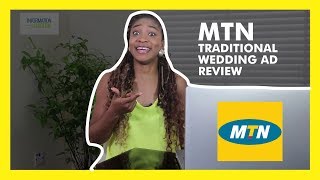 MTN TRADITIONAL WEDDING  Ad Review [upl. by Tima]