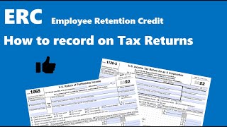 How To Report ERC on Tax Returns 1065 amp 1120S [upl. by Mian]