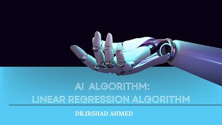 AI AlgorithmLinear Regression Algorithm [upl. by Reynard]