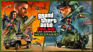 GTA Online San Andreas Mercenaries Now Available [upl. by Reggis286]