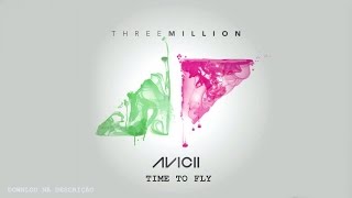 AVICII  TIME TO FLY [upl. by Eulalia]