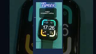 Timex iconnect calling watch [upl. by Jurgen]