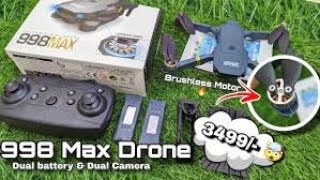 998 Max Drone998 Max Drone Camera With Brushless motor 💥 Unboxing And Review [upl. by Gifferd]