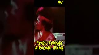 Pengorbanan  HRhoma Irama [upl. by Idhem]