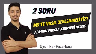 Sorularınızı Yanıtlıyorum Multiple Sklerozda Beslenme Ağrının Sebepleri [upl. by Yung]