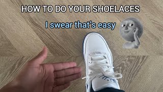 THIS IS HOW TO DO YOUR SHOELACES  I swear that’s easy [upl. by Dudden698]