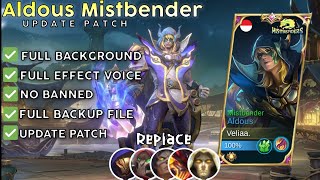 Script Skin Aldous Mistbender No Password  Full Effect amp Voice  Update Patch Terbaru 2024  MLBB [upl. by Fiske149]