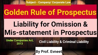 Golden Rule of Prospectus  Omission amp Misstatement in Prospectus  Company Act 2013 [upl. by Aneel119]