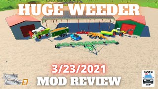 HUGE WEEDER  Mod Review for 3232021  Farming Simulator 19 [upl. by Egroj]