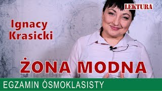 24 quotŻona modnaquot Ignacy Krasicki  lektura na egzamin ósmoklasisty [upl. by Georgi]