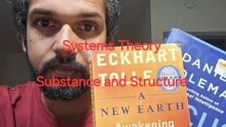 Systems Theory Substance and Structure Focus Goleman A New Earth Tolle [upl. by Yttik]