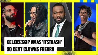 50 Cent CLOWNS Fredro Starr Soulja Boy BLASTS VMAs Being TRASH NO DRAKE NO LIL BABY NO JAYZ or 50 [upl. by Munsey]