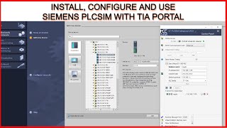 Siemens PLCSIM installation Configuration and Usage with TIA Portal  Simulate S71500 with PLCSIM [upl. by Ishmul702]