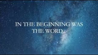 In The Beginning was the Word John 5 [upl. by Hildick]