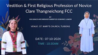 Vestition amp First Religious Profession of Novice Clare Thangneichong FCC [upl. by Grounds199]