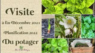 Visite du potager et de la serre à fin déc 2021 et planification du potager pour 2022 [upl. by Michell]