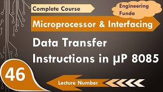 Data Transfer Instructions in Microprocessor 8085  Microprocessor 8085 Programming [upl. by Kauslick]