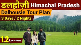 Dalhousie Tourist Places  Dalhousie Tour Plan  Dalhousie Tour Guide  Dalhousie Khajjiar Tour plan [upl. by Isolt]