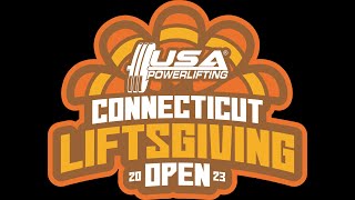 USA Powerlifting CT 2023 Liftsgiving Open [upl. by Loos]