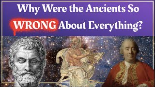 Why Were Ancient People So Wrong About Everything [upl. by Relyk864]