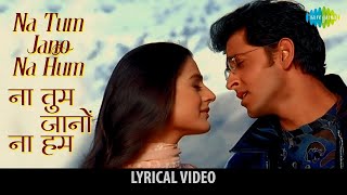 Na Tum Jaano Na hum  Lucky Ali  Hrithik Roshan  Kaho Naa Pyaar Hai  90s Romantic Melodious Song [upl. by Ramyar]