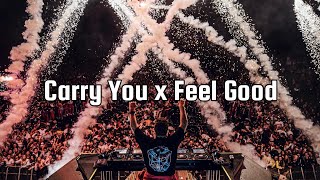 Carry You x Feel Good Soda Cream Mashup  Martin Garrix Third Party Gryffin Illenium ft Daya [upl. by Assen]