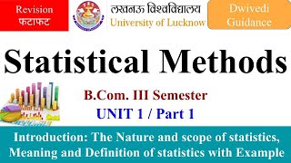 1 Statistical Methods statistical methods for b com lucknow university notes statistics [upl. by Ailes]