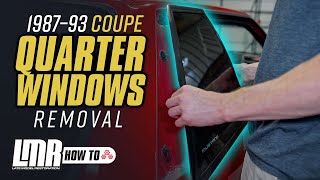 How To Remove Fox Body Mustang Coupe Quarter Windows 19871993 [upl. by Ion]