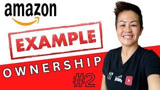 Amazon Leadership Principles OWNERSHIP Questions amp Example Answer Ex Amazon Leader [upl. by Sayles]