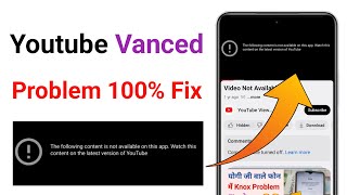 youtube vanced not working  youtube vanced the following content is not available [upl. by Berkman]