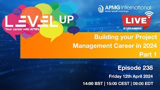 Episode 238 – Level Up your Career – Building your Project Management Career in 2024 Part 1 [upl. by Ingamar384]