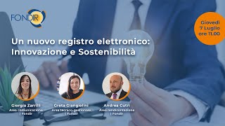 Fondir un nuovo registro elettronico  Innovazione e sostenibilità [upl. by Allerym]