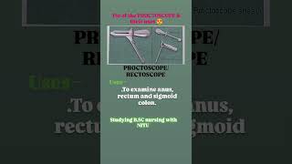 Pic of the PROCTOSCOPE amp their uses medicaldevice bscnursing hospital anmnursing gnmmedical [upl. by Ynohtnad]