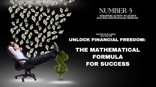 Unlock Your Financial Freedom Using the Proven Mathematical Formula for Wealth and Success 🏆 [upl. by Relyhcs764]