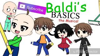 Baldis Basic Song Gacha life [upl. by Given445]