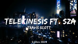 Travis Scott  TELEKINESIS ft SZA Future  Music Elena [upl. by Linkoski]