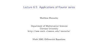 Differential Equations Lecture 65 Applications of Fourier series [upl. by Rani]