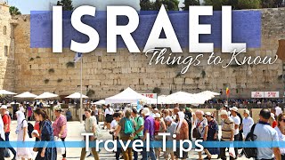 Israel Travel Guide Everything You NEED TO KNOW Before Visiting Israel 2023 [upl. by Ifok]